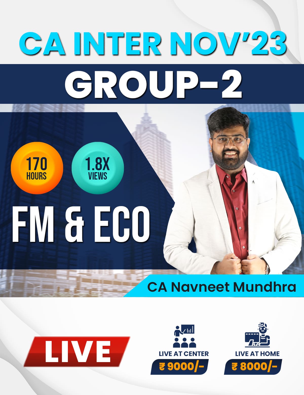 CA Inter FM & ECO Live Batch Nov'23 Navin Classes CA Inter FM & ECO Live Batch Nov'23 Navin Classes